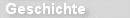 Geschichte